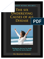 The 6 Underlying Causes of All Disease