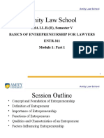 Amity Law School: BBA - LL.B. (H), Semester V Basics of Entrepreneurship For Lawyers ENTR 311 Module 1: Part 1