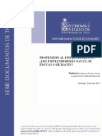 Propensión Al Emprendimiento, ¿Los Emprendedores Nacen, Se Educan o Se Hacen?