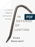 Vicky Osterweil in Defense of Looting A Riotous History of Uncivil Action