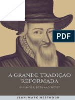 A grande tradição reformada