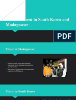 Entertainment in South Korea and Madagascar