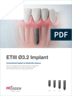 ETIII Ø3.2 Implant: Conventional Implant For Restrictive Spaces