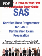 SAS Certified Base Programmer for SAS 9 Certification Exam Preparation June 2009