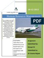 Human Resource Management: Submitted By: Group # 6 Submitted To: Sir Usama Najam
