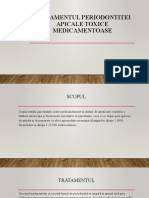 Tratamentul Periodontitei Apicale Toxice Medicamentoase