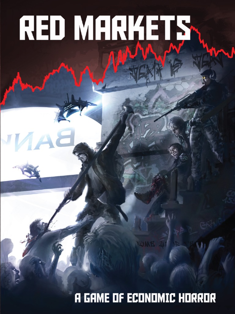 Red Markets A Game of Economic Horror PDF, PDF, Cyberwarfare