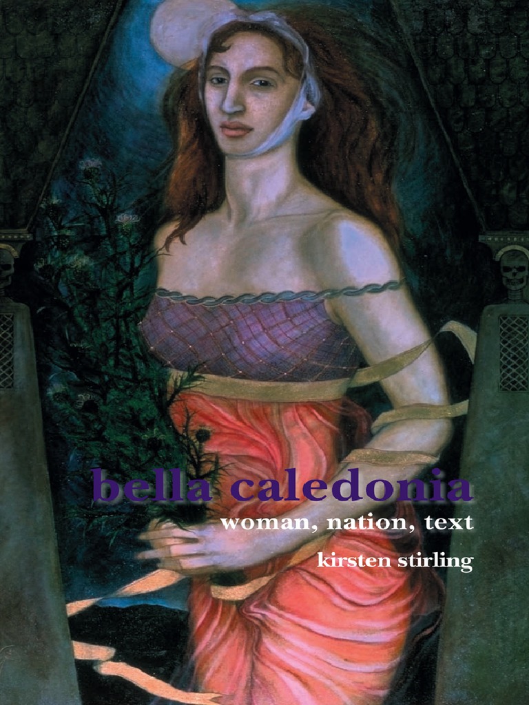 Kirsten Stirling - Bella Caledonia - Woman, Nation, Text kuva kuva