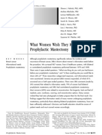 What Women Wish They Knew Before Prophylactic Mastectomy: B 2007 Wolters Kluwer Health - Lippincott Williams & Wilkins