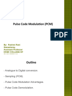 Pulse Code Modulation (PCM) : By: Rashmi Rani Samantaray, Assistant Professor HKBK College of Engineering Bangalore