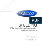 High Road Automotive Research - Speeding Makes Better Drivers