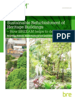 Sustainable Refurbishment of Heritage Buildings: - How BREEAM Helps To Deliver