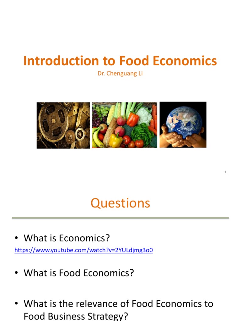 Introduction To Food Economics Dr. Chenguang Li PDF Farms Resource