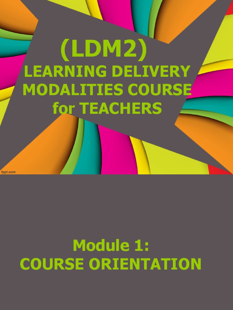 LDM2 - M1 - COURSE OVERVIEW WALKTHROUGH - (Final) | PDF