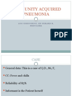 Community Acquired Pneumonia: Ang Gobonseng, Ed Gerard R. Medclerk