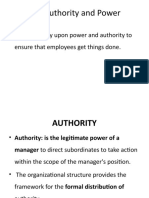 Unit 7-Authority and Power: - Managers Rely Upon Power and Authority To Ensure That Employees Get Things Done