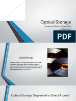 Optical Storage: Computer Architecture & Organization Abdullah Safwan D - 19 - CSE - 19