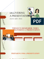 Delivering A Presentation: JANUARY 2016