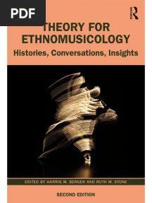 Theory For Ethnomusicology Histories, Conversations, Insights PDF