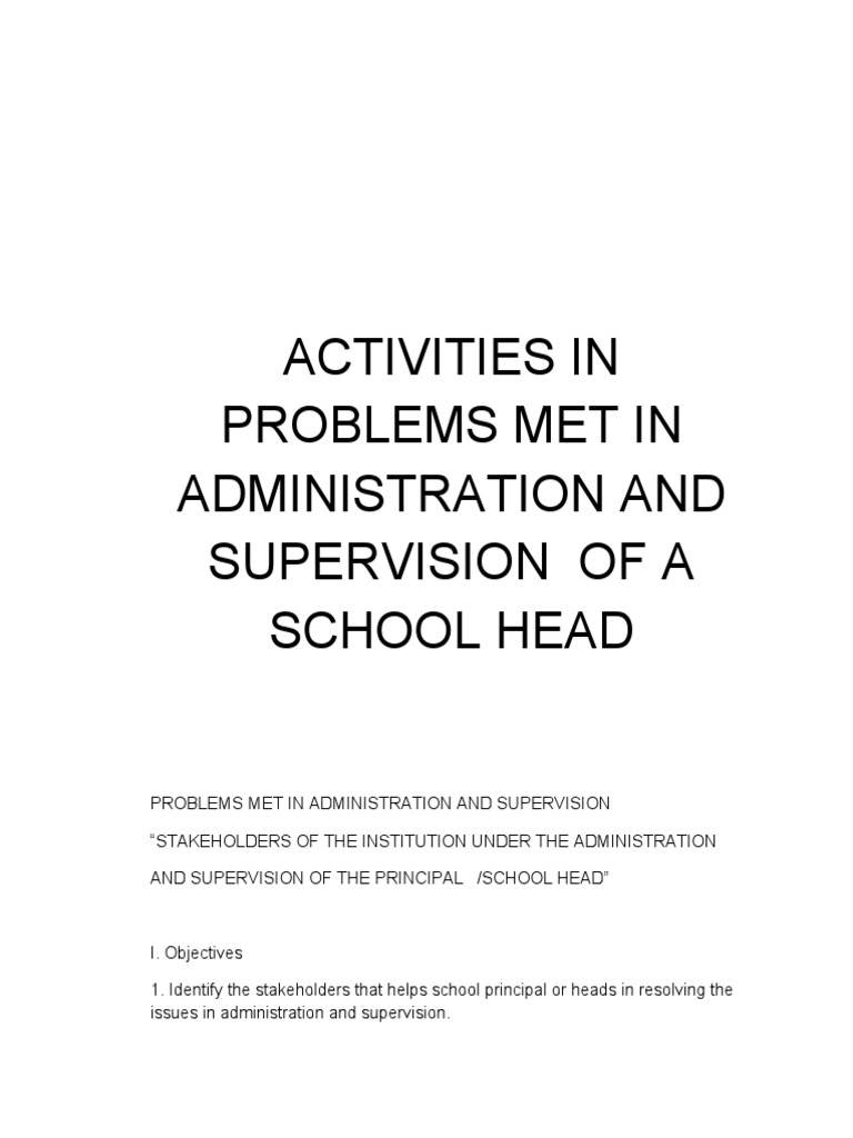 Activities in Problems Met in Administration and Supervision of A ...