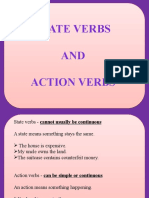 State Verbs AND Action Verbs