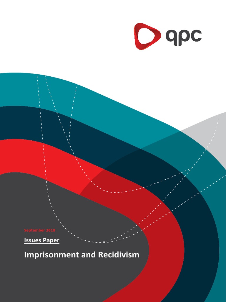 Imprisonment and Recidivism: Issues Paper | PDF | Recidivism | Prison