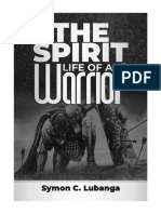 The Spirit Life of A Warrior