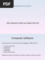 What Happens When Your PC Is Powered On?: With A Simple Push of A Button, Your Computer Comes To Life