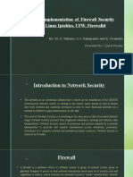 Design and Implementation of Firewall Security Policies Using Linux Iptables, UFW, Firewalld