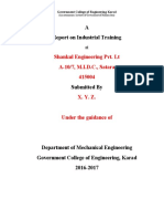 A Report On Industrial Training: Shankul Engineering Pvt. LT A-10/7, M.I.D.C., Satara 415004