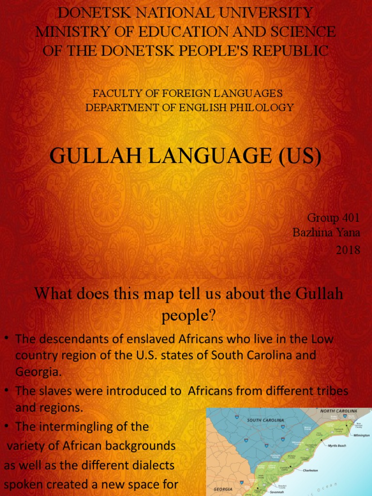Gullah Language (Bazhina Y. 401G) PDF English Language Language Mechanics