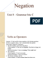 Negation: Unit 8 - Grammar Bite C