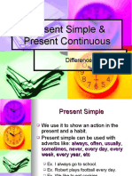 Present Simple & Present Continuous