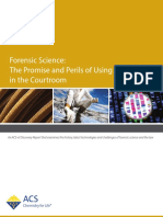 Forensic Science: The Promise and Perils of Using Science in The Courtroom