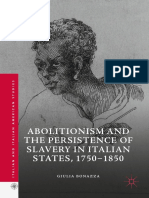 Bonazza - Abolitionism and The Persistence of Slavery in Italian States, 1750-1850 (2019)