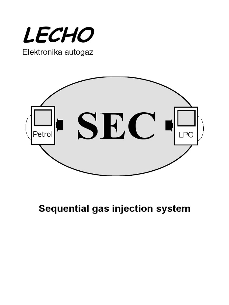 Installing and Tuning Manual for the SEC Sequential Gas Injection ...