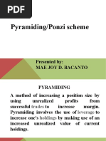 Pyramiding/Ponzi Scheme: Presented By: Mae Joy D. Bacanto