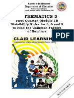 Mathematics 5: First Quarter-Module 1B Divisibility Rules For 3, 6 and 9 To Find The Common Factors of Numbers