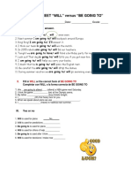 Worksheet "WILL" Versus "BE GOING TO": Name: - Date: - Grade: - I. 1