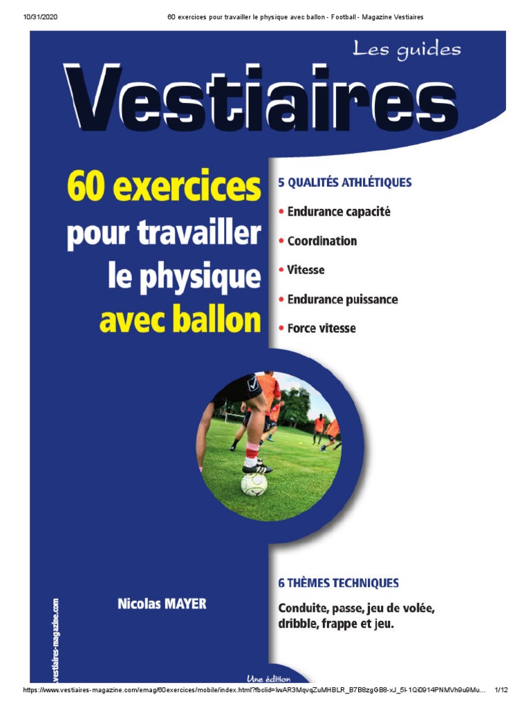Preparation Physique Football Debut De Saison Pdf 60 Exercices Pour Travailler Le Physique Avec Ballon - Football - Magazine  Vestiaires PDF | PDF | Football | Jeux de ballon