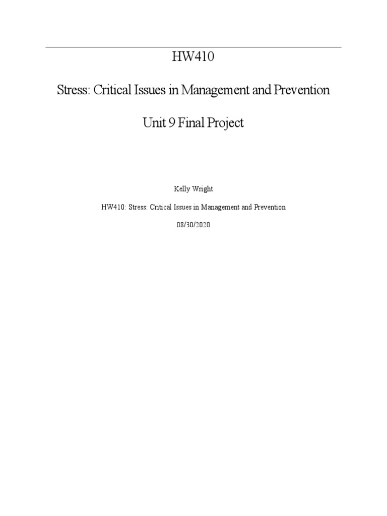 Kelly Wright hw410 Unit 9 Assignment PDF Mindfulness Stress (Biology)