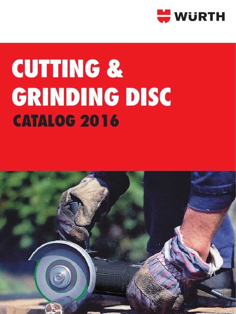 Wurth Abrasives PDF Download Free PDF Grinding (Abrasive Cutting