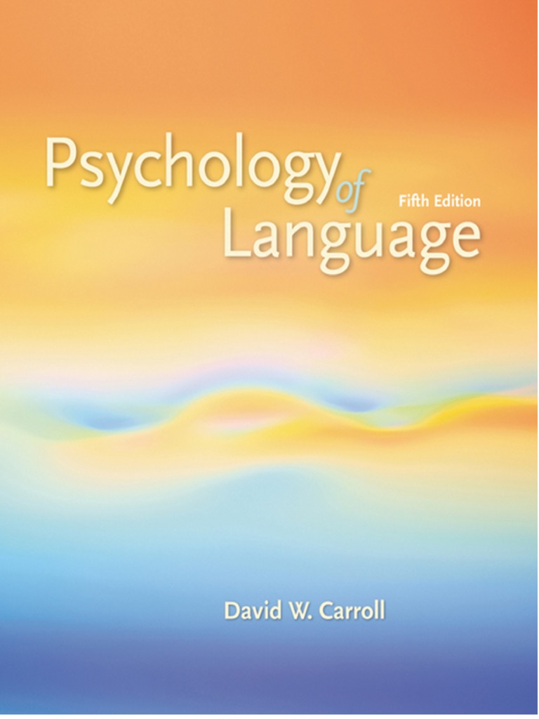 David - W. - Carroll - 2008 - Psychology - of - Language - Full Book-1-35.en - Es | PDF ...