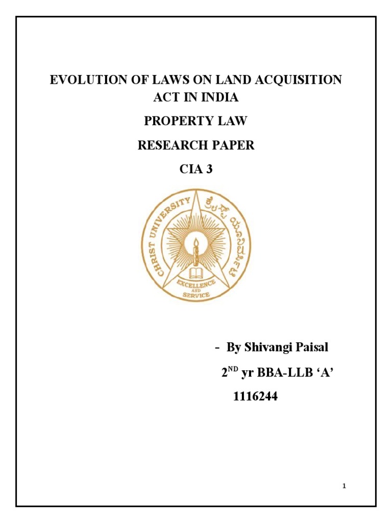 Evolution of Laws On Land Acquisition Act in India Property Law