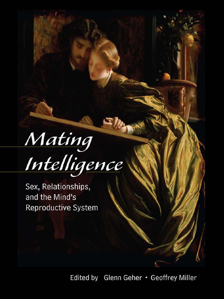Mating-Intelligence-Sex-Relationships-and-the-Mind-s-Reproductive-System (Study 104) PDF PDF Sexual Selection Natural Selection
