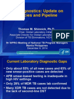 TB Diagnostics: Update On Policies and Pipeline: Thomas M. Shinnick, PH.D