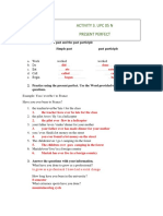 Activity 3. Upc 05 N Present Perfect: 1. Write The Simple Past and The Past Participle