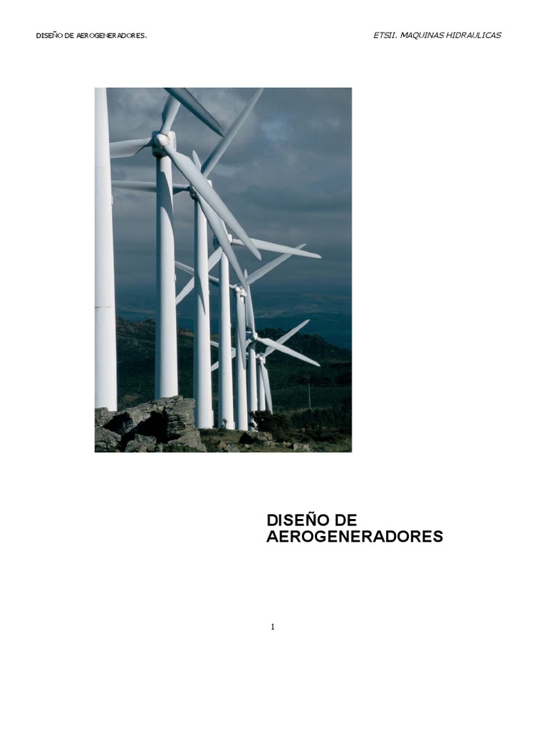 Diseño de Aerogeneradores Eólicos | PDF | Turbina eólica | Energía eólica