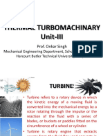 Thermal Turbomachinary Unit-III: Prof. Onkar Singh
