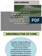 Abnormalities of Cord
